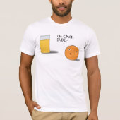 c'mon dude t-shirt (Voorkant)