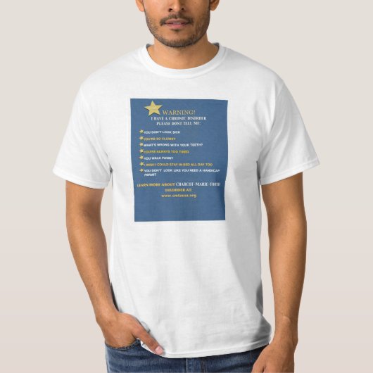CMT-t-shirt waarschuwing Ik heb een chronische aan T-shirt (Voorkant)