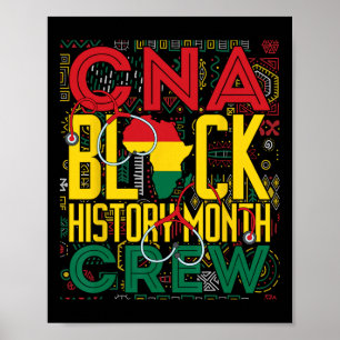 CNA Black History Month Crew LPN Nurse Melanine BH Poster