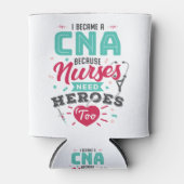 CNA Certified Nursing Assistant Heroes Blikjeskoeler (Voorkant)