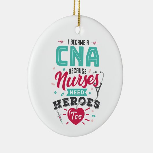 CNA Certified Nursing Assistant Heroes Keramisch Ornament (Rechts)