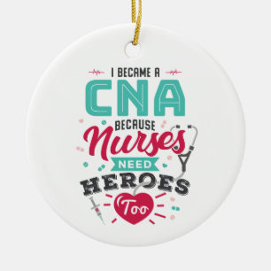 CNA Certified Nursing Assistant Heroes Keramisch Ornament