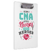 CNA Certified Nursing Assistant Heroes Klembord (Rechts)