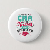 CNA Certified Nursing Assistant Heroes Ronde Button 5,7 Cm (Voorkant)