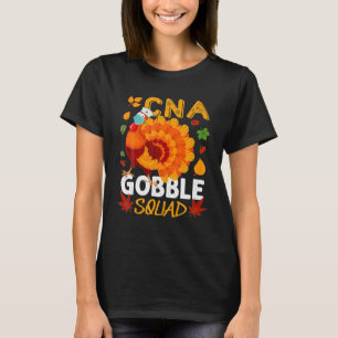 CNA Gobble Squad Mask Turkey CNA Nurse T-shirt