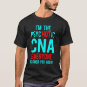 CNA Hot Certified Nursing Assistant T-shirt (Voorkant)