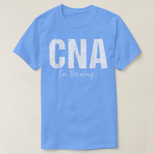 CNA in training Funny Job Name Future Nurzing Assi T-shirt (Design voorkant)