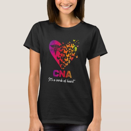 CNA It's a work of heart Nurse  Certified Nurses A T-shirt (Voorkant)
