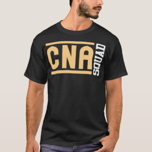 CNA Squad Certified Nursing Assistant T-shirt