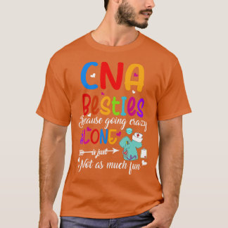 CNA Vrienden Gecertificeerd Verpleegkundig Assiste T-shirt