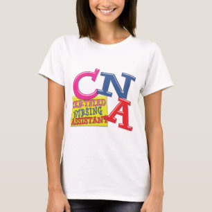 CNA WHIMSICAL LETTERS CERTIFIED NURSING ASSISTANT T-SHIRT
