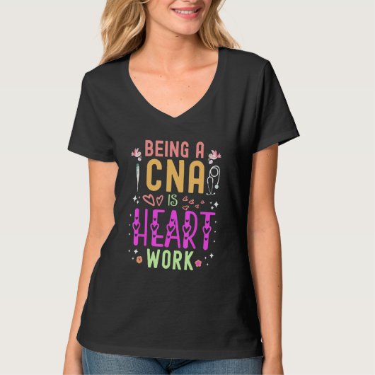 CNA zijn is hartwerk T-shirts (Voorkant)