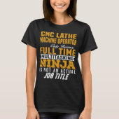 CNC draaibank machine operator T-shirt (Voorkant)
