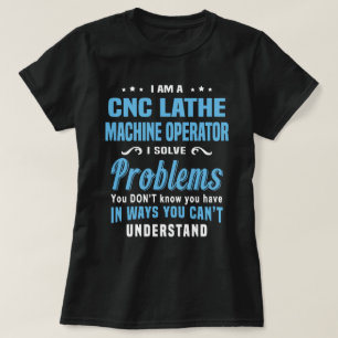CNC draaibank machine operator T-shirt