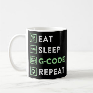 CNC-machinist Eat Sleep G-code Herhalen Koffiemok
