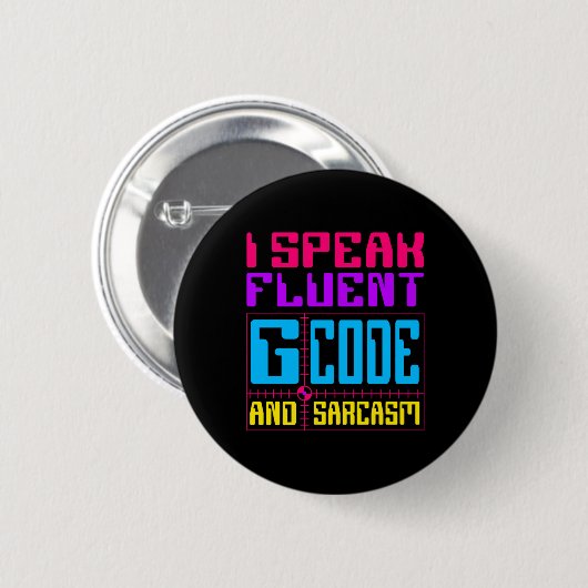 CNC Machinist Fluent G-code Sticker Ronde Button 5,7 Cm (Voorkant /achterkant)