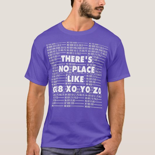 CNC Machinist I Funny CAD G28 Operator GCode T-shirt (Voorkant)