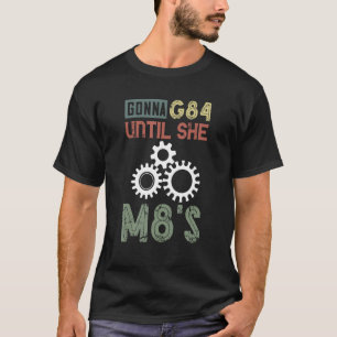 CNC Machinist Machining Gonna G84 tot ze CNC PR T-shirt