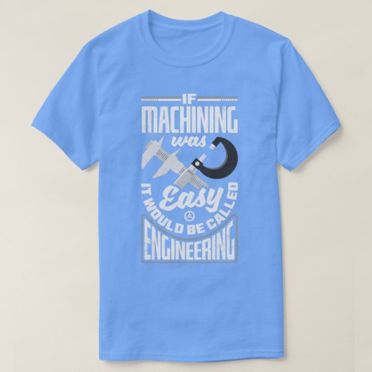 Cnc Machinist Metalerwerker Machinist Machinisten T-shirt (Design voorkant)