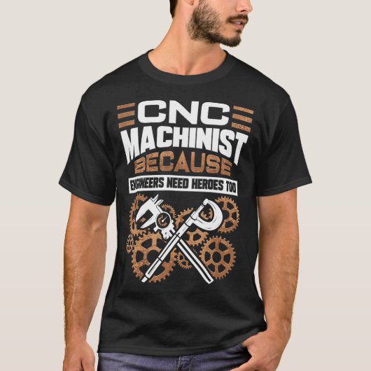 CNC Machinist Operator Machinist Machinist T-shirt (Voorkant)