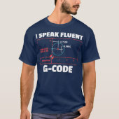 CNC Machinist Programmer 3 D Drukcadeau T-shirt (Voorkant)