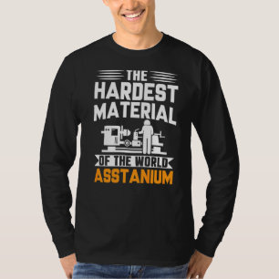 CNC Machinist Pun hardste materiaal van de wereld T-shirt