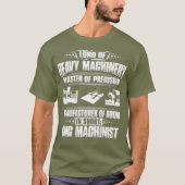 CNC-operator Master of Precision CNC-machine T-shirt (Voorkant)
