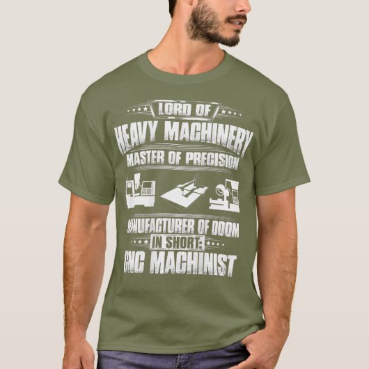 CNC-operator Master of Precision CNC-machine T-shirt (Voorkant)