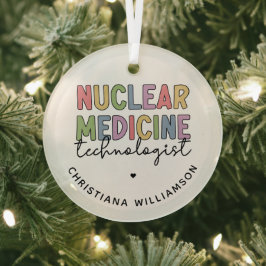 CNMT-cadeaus voor Custom Nuclear Medicine Technolo Glas Ornament