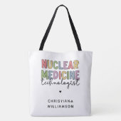 CNMT-cadeaus voor Custom Nuclear Medicine Technolo Tote Bag (Achterkant)