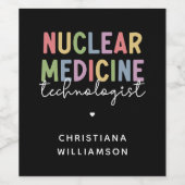CNMT-cadeaus voor Custom Nuclear Medicine Technolo Wijn Etiket (Enkel label)