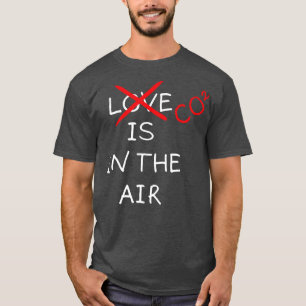CO2 zit in het luchtklimaat-activisme T-shirt