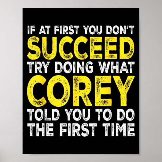 Co - If At First You Don't Succeed Try Doing What Poster (Voorkant)