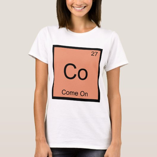 Co - Kom Op Grappig Chemie Element Symbool T-shirt (Voorkant)