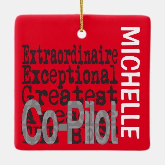 Co-Pilot Extraordinaire CUSTOM Ceramic Ornament (Achterkant)
