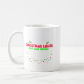 Co-workers Are Like Christmas Lights They All Hang Koffiemok (Links)