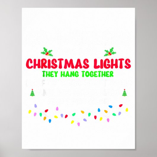Co-workers Are Like Christmas Lights They All Hang Poster (Voorkant)