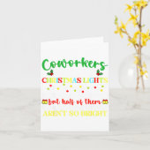 Co-workers Are Like Christmas Lights They Hang Tog Kaart (Gele Bloem)