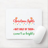 Co-workers Are Like Christmas Lights They Hang Tog Muismat (Met muis)