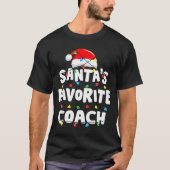 Coach Christmas Santa's Favorite Funny Gift Xmas  T-shirt (Voorkant)