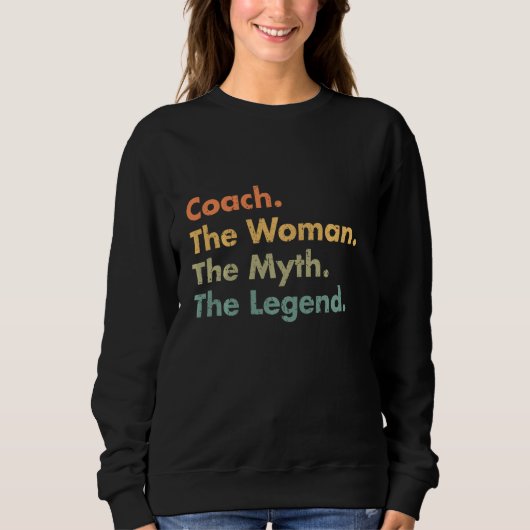 Coach de vrouw de mythe de Legende grootmoeder Trui (Voorkant)