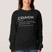 Coach Definition Best Coach Ever Trui (Voorkant)