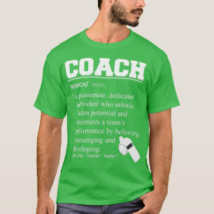 Coach Definition Funny Coach T-shirt