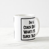 Coach Driver Super Talent. KoffieMok (Voorkant rechts)