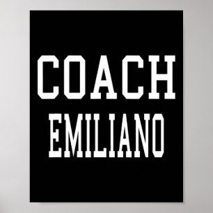 Coach Emiliano Custom Footbyll Voetbal Bysebyll Th Poster