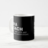 Coach En Trainer Grappige Werkspreuk Koffiemok (Voorkant links)