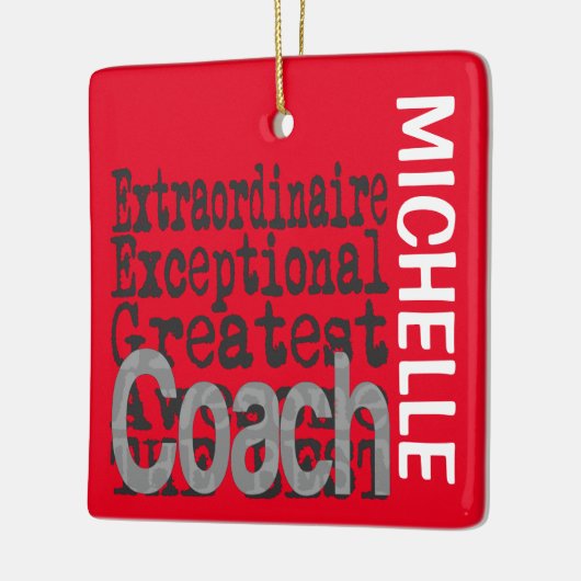 Coach Extraordinaire CUSTOM Ceramic Ornamed Keramisch Ornament (Links)