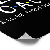 Coach, ik zal er voor je zijn mentale gezondheid poster (Hoek)