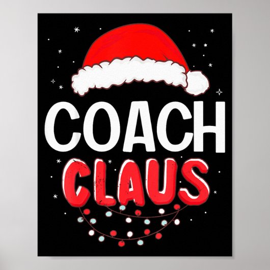 Coach Santa Claus Christmas Matching Costume  Poster (Voorkant)