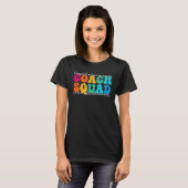 Coach Squad Appreciation Week Back to School T-shirt (Voorkant volledig)